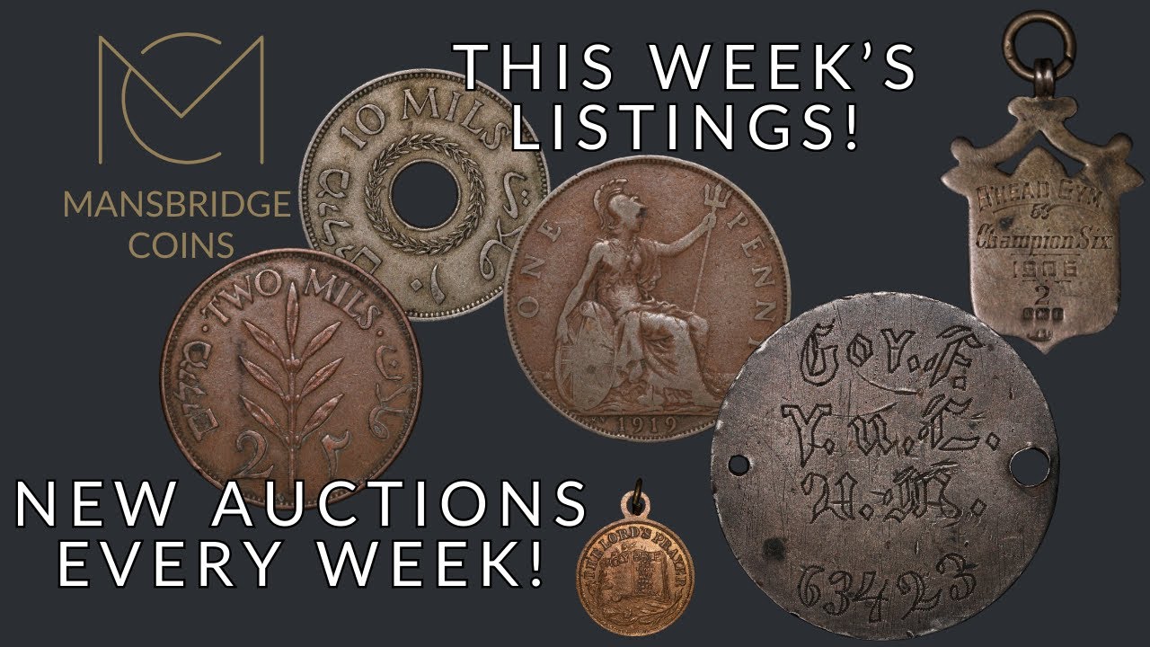 New Listings: Engraved France 5 Francs, British Palestine Coins & Much More at Mansbridge Coins!