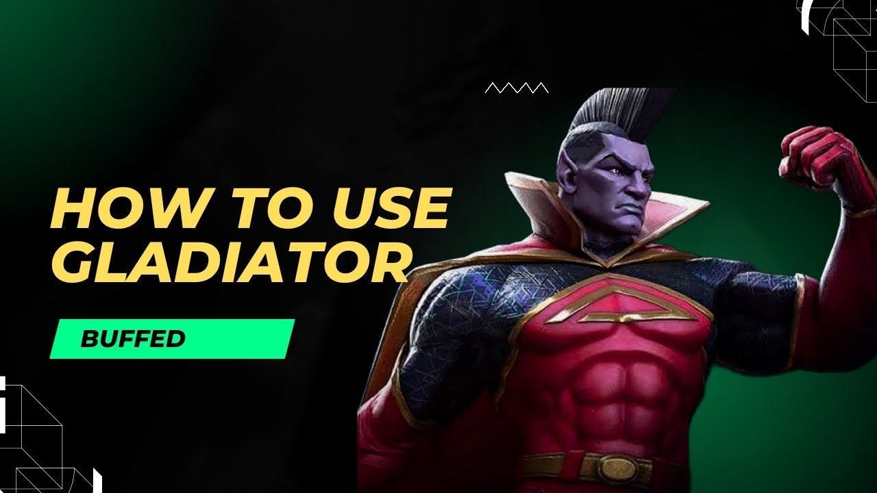 How to Use  buffed gladiator effectively |Full breakdown| - Marvel Contest of Champions