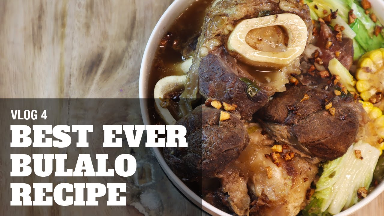 VLOG 4 | Best Ever Bulalo Recipe – Secret Ingredient Revealed!