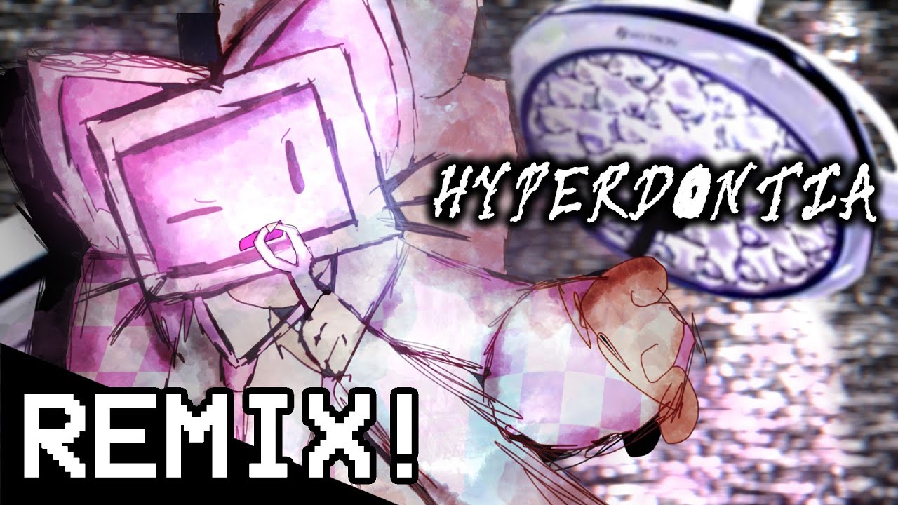 [Original REMIX] Hyperdontia (Ghost and Pals/Creep-P)