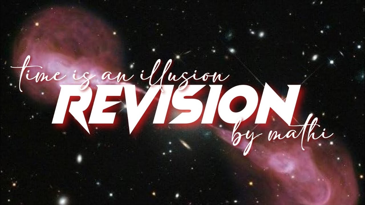 [POV] TIME IS AN ILLUSION... / REVISION  SUBLIMINAL ⏱️⏳