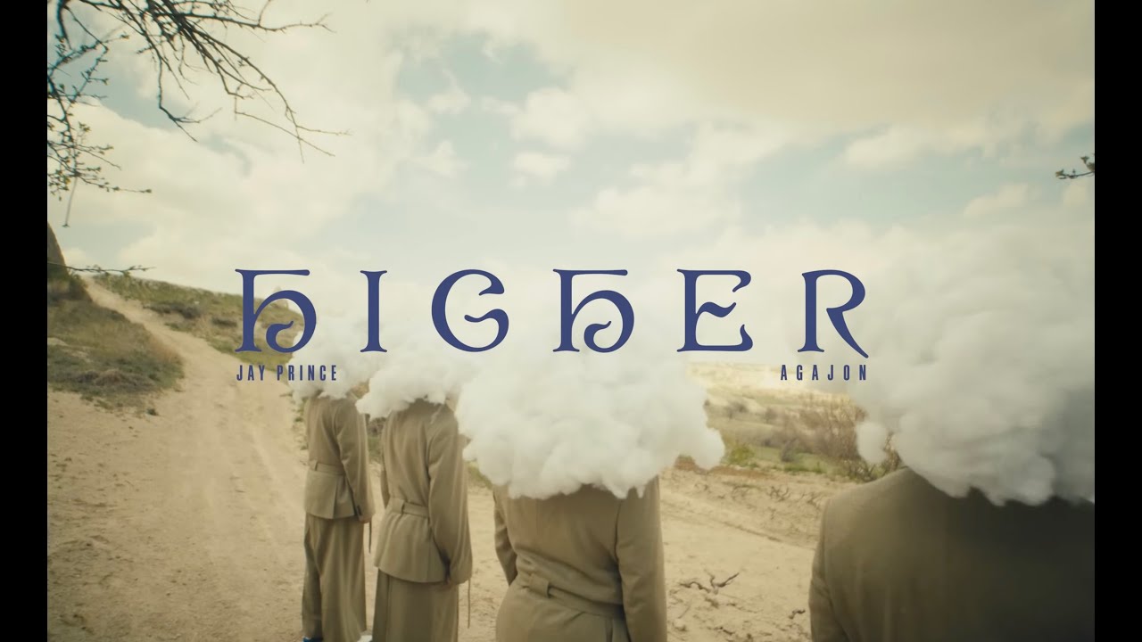 agajon - higher ft. jay prince (official video)