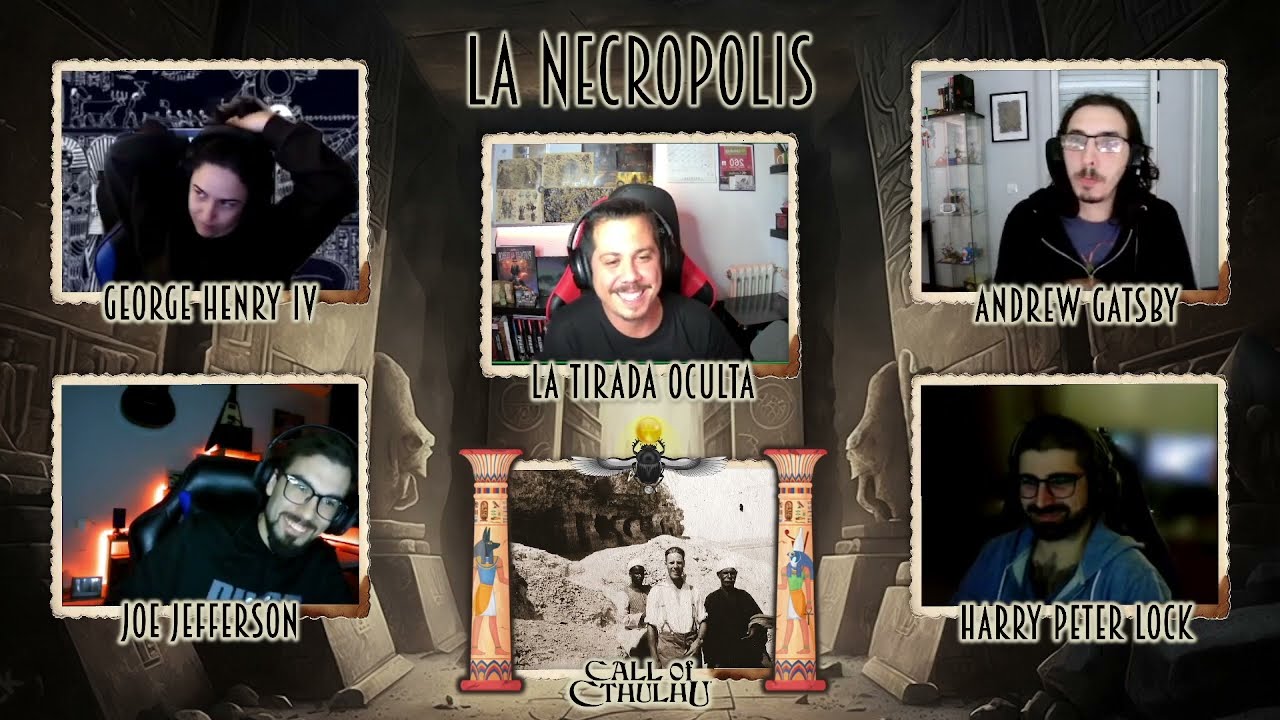 La Necrópolis - La Llamada de Cthulhu