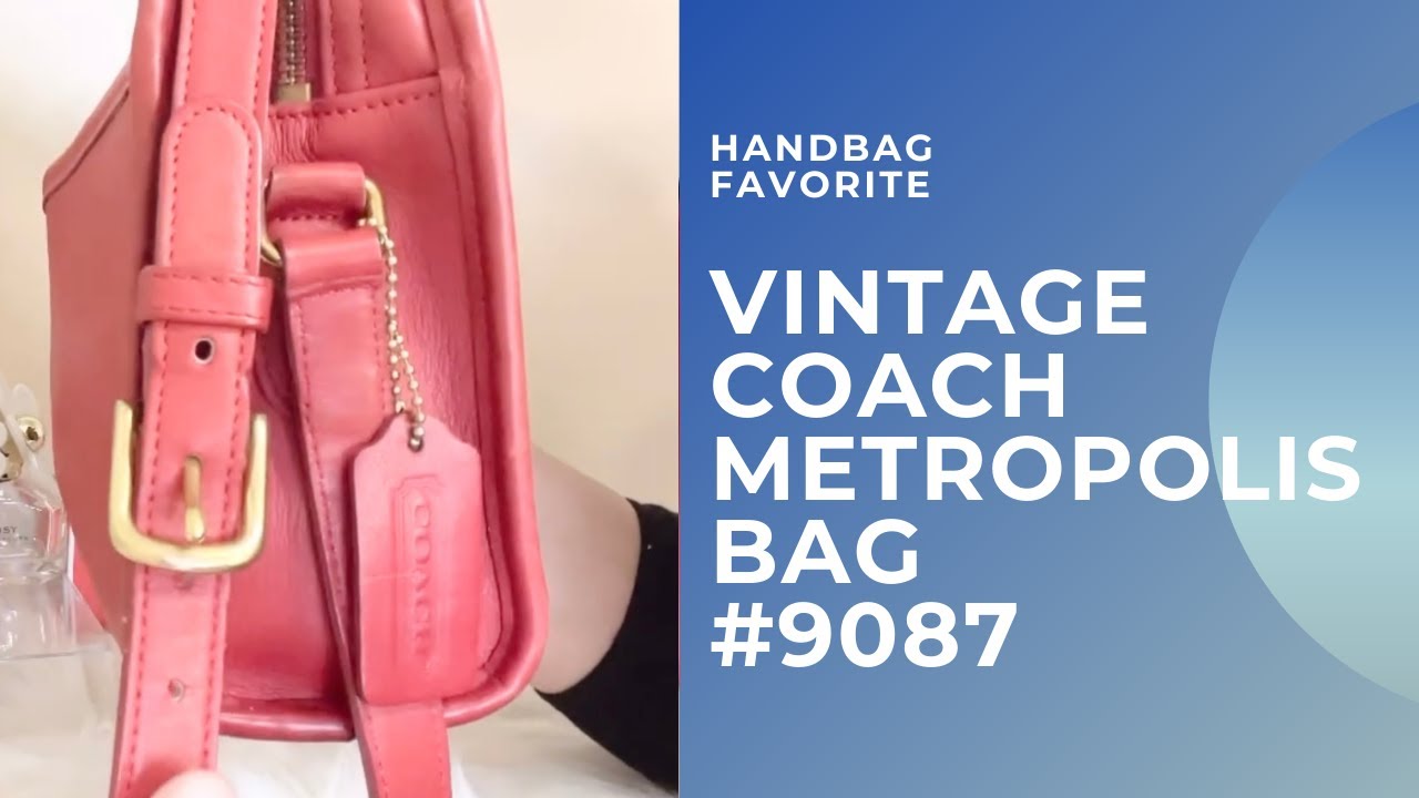 VINTAGE COACH METROPOLIS BAG #9087 | FROM MY COACH COLLECTION | HANDBAG FAVORITE | RED COACH BAG