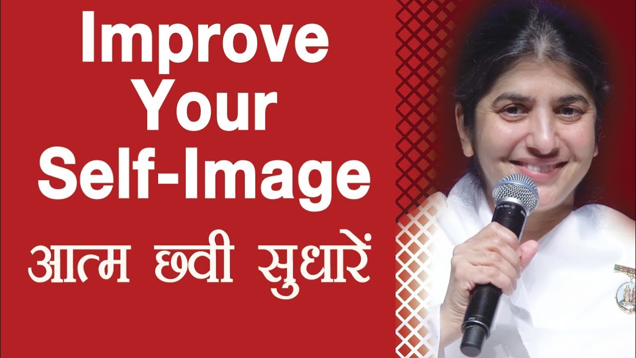 Improve Your Self-Image: Ep 28: BK Shivani (Hindi)