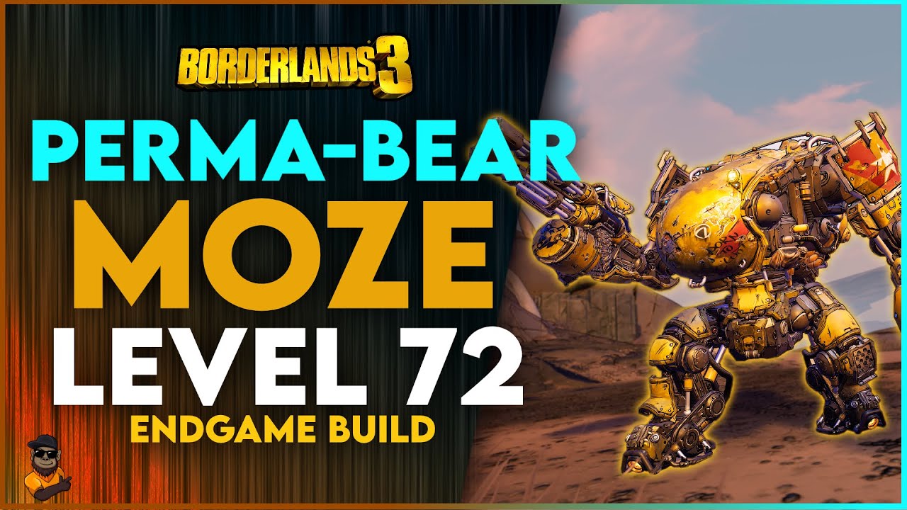 MY NEW BEST LEVEL 72 IRON BEAR MOZE BUILD! - PERMA-BEAR! PLUS SAVE FILE! - BORDERLANDS 3