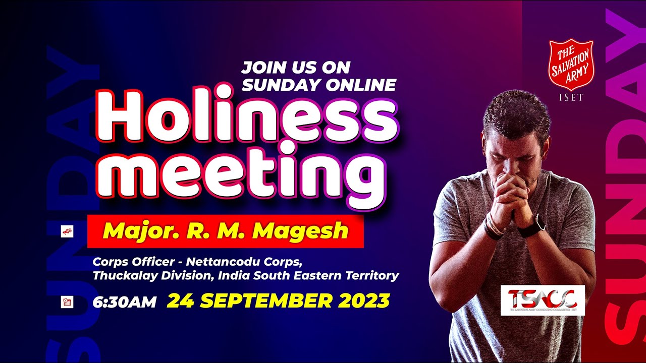 ONLINE HOLINESS MEETING | 24th SEP 2023 | THE SALVATION ARMY | NETTANCODU CORPS | ISET | TSACC