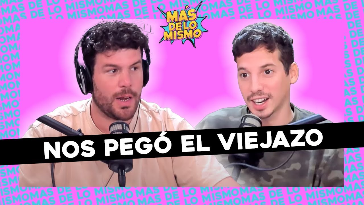 #MASDELOMISMO | NOS PEGÓ EL VIEJAZO, LOS HUEVOS DE FEDE Y ¿QUIÉN GANA GH?