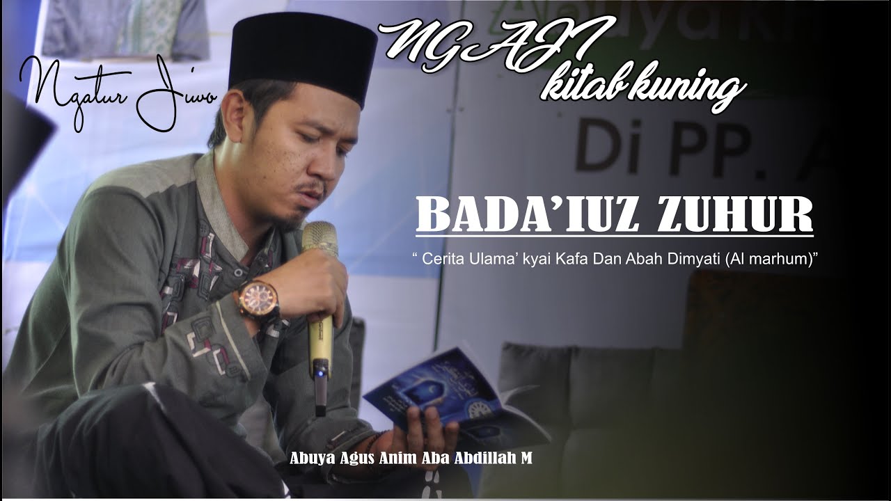 Cerita Kyai Kafa dan Abah Dimyati || NGAJI KITAB KUNING