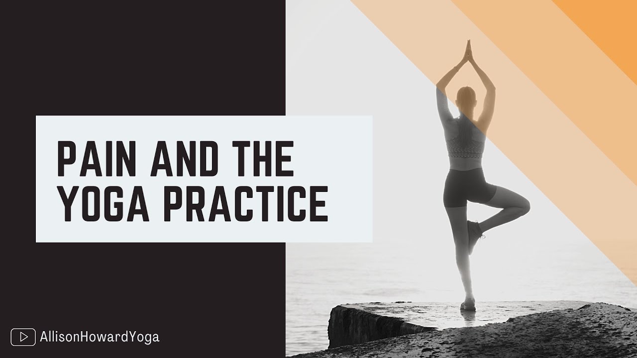 Pain and the Yoga Practice Intro | Pain Psychology and Yoga