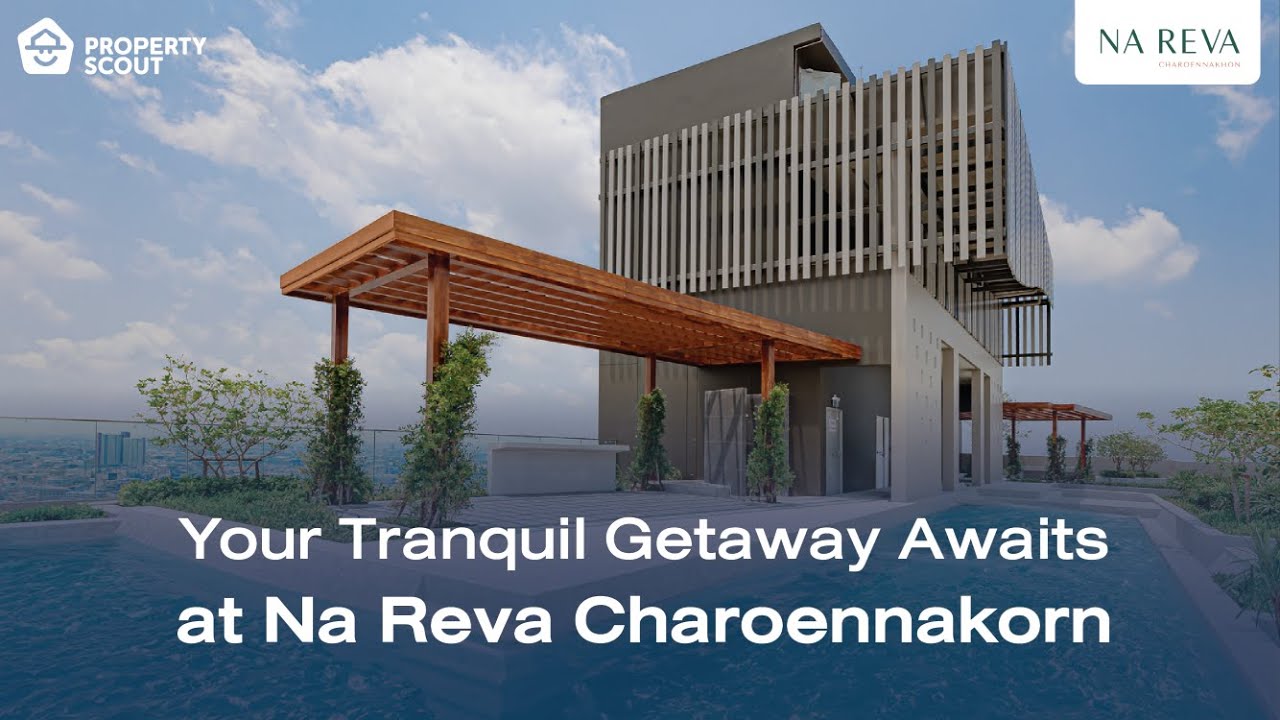 Na Reva Charoennakhon: New Bangkok Riverside Ready to Move Condo