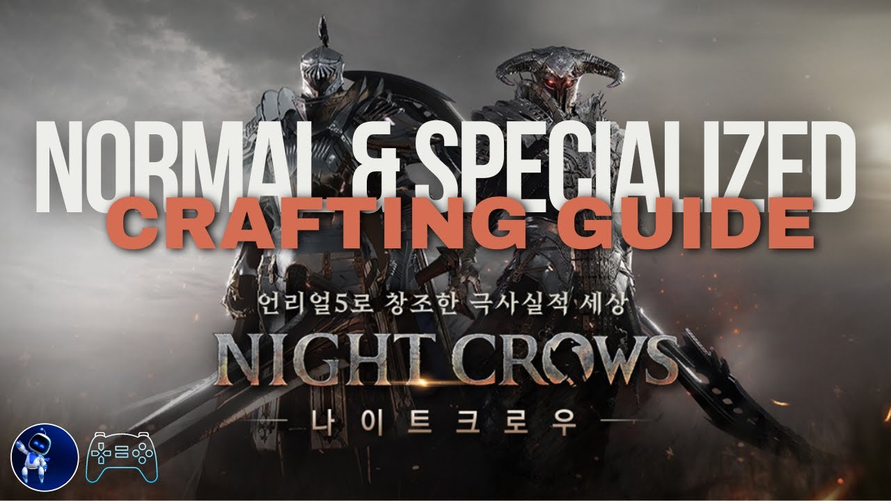 Night Crows In-depth Crafting Guide
