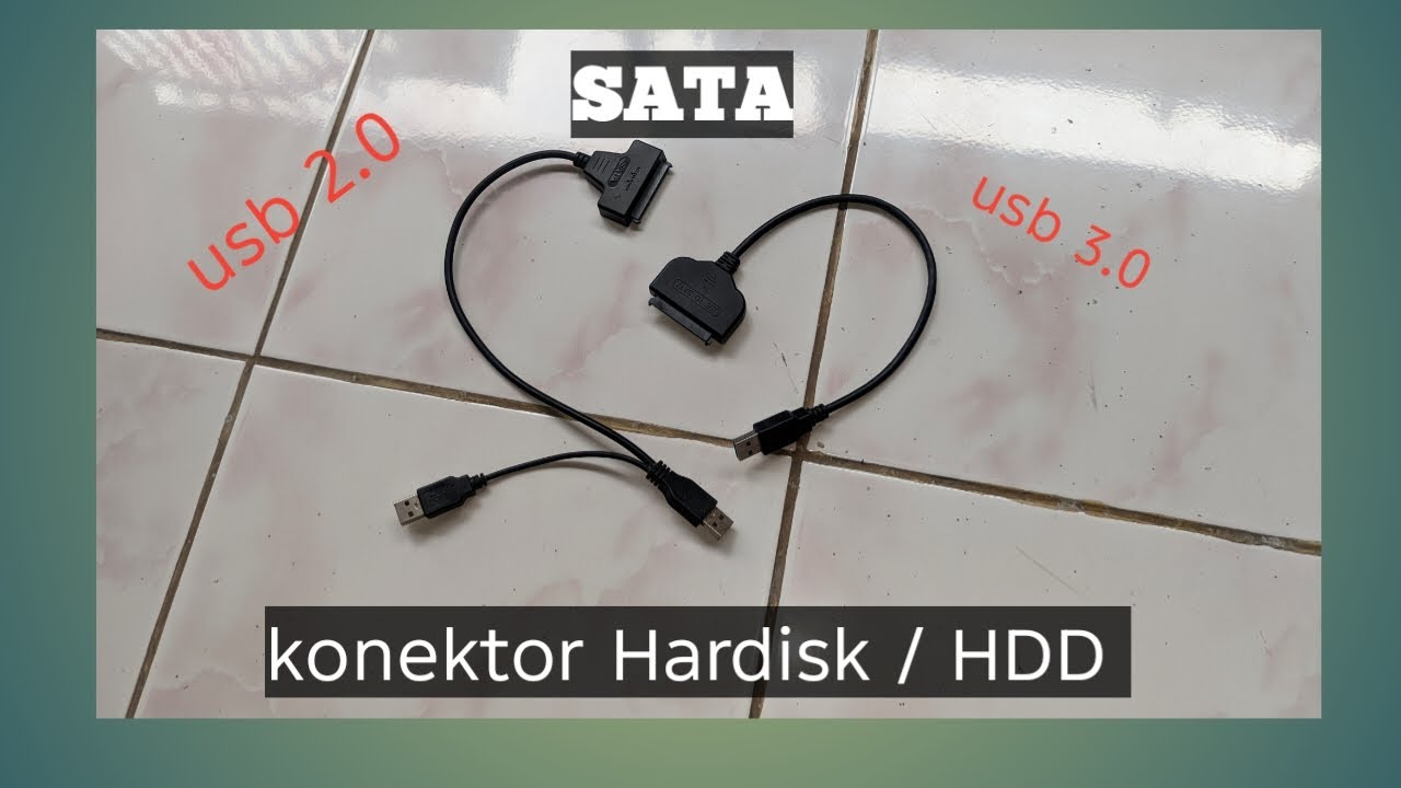 Review Kabel Konektor HDD SATA 3.5” & 2.5” | USB 2.0 vs USB 3.0