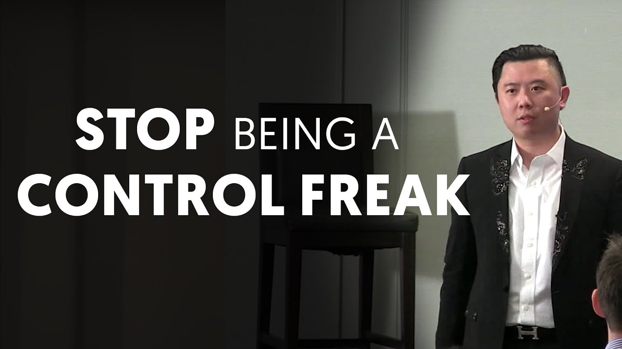 Why Aren't You Delegating? How to Stop Being A Control Freak In Business - Dan Lok