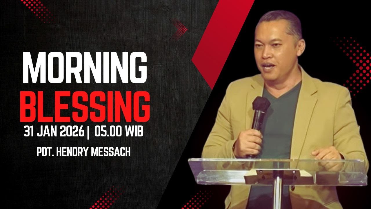 31 JAN 2026 | IFLC Morning Blesssing Pukul 05.00 WIB