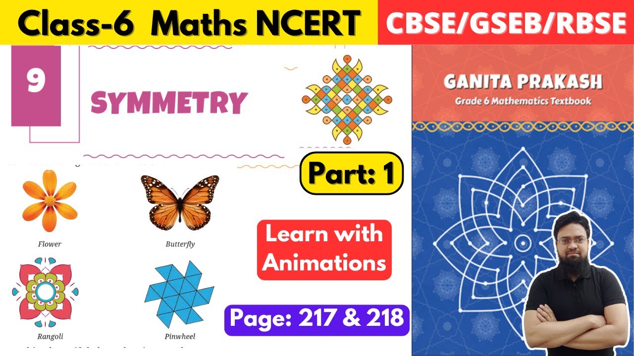 Class 6 Maths Ganita Prakash Chapter 9 Symmetry | Part 1 #grade6math