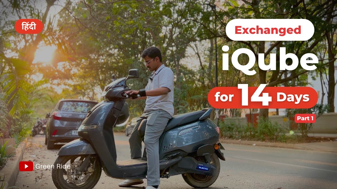 14 Days with TVS iQube: Day 1 & 3 Struggles and issues | Is the TVS App Worth It?