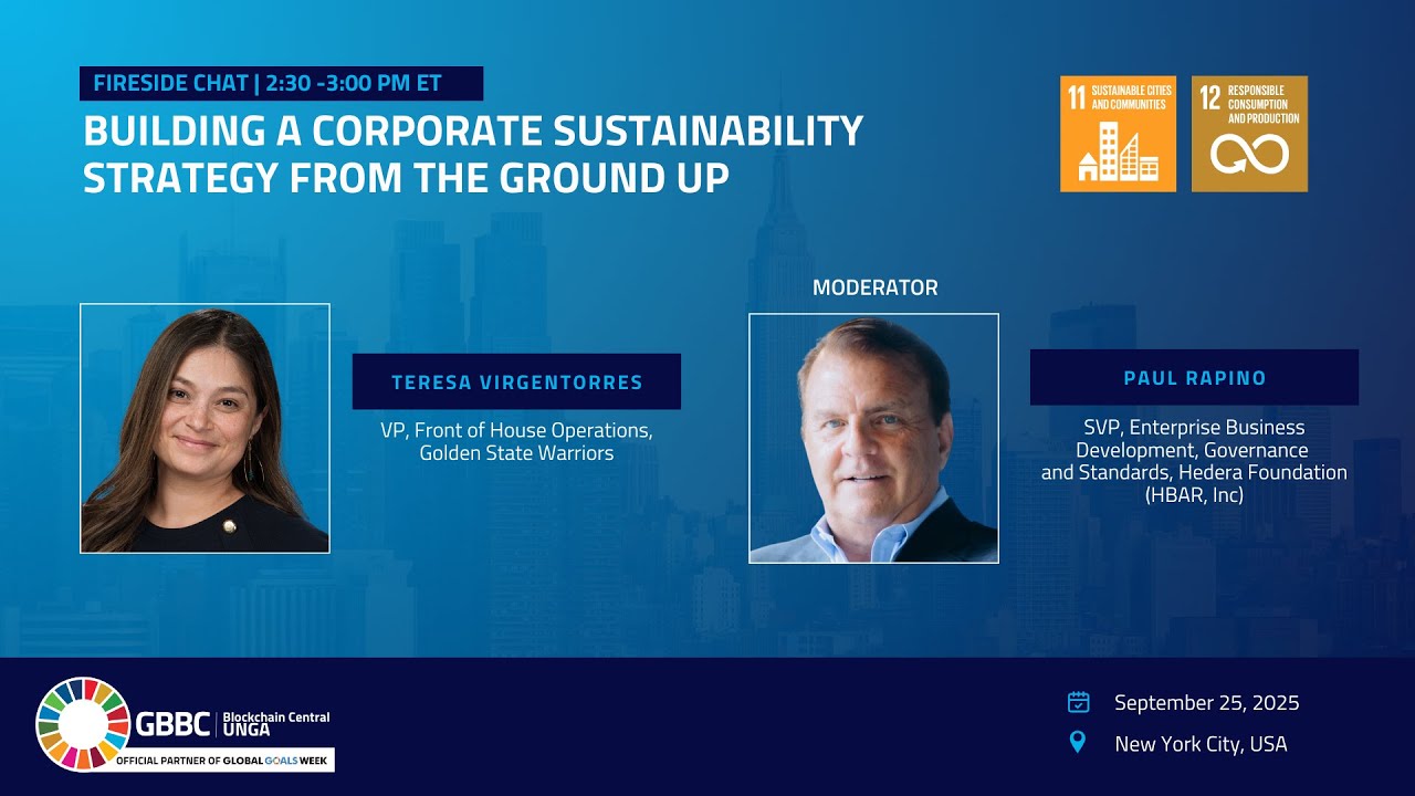 Building a Corporate Sustainability Strategy from the Ground Up | Blockchain Central UNGA 2025
