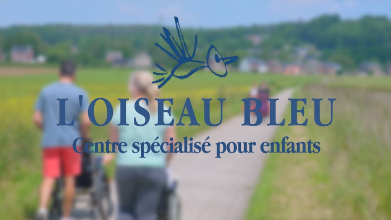 LOiseau bleu - Centre spécialisé pour enfants
