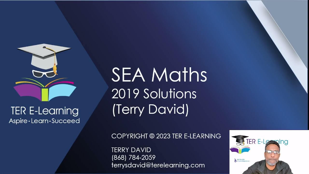 SEA Maths - 2019 Solutions (Terry David) - ABSOLUTELY FREE