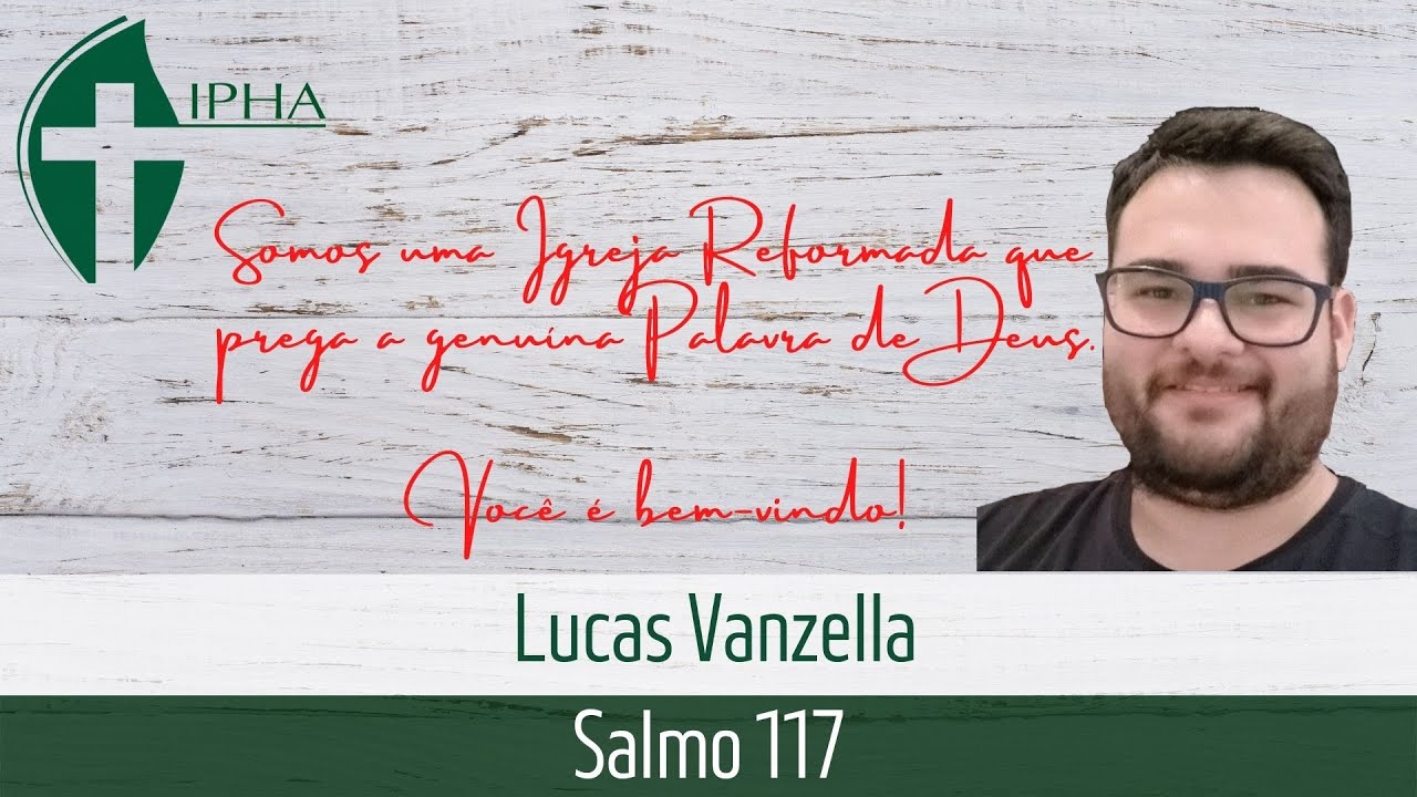 Pregação Salmo 117