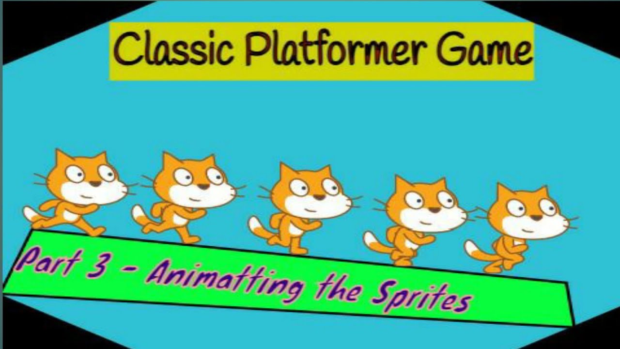 Code a Classic Platformer game || Ep.3 - Animating the Sprites .......        Read the desperation