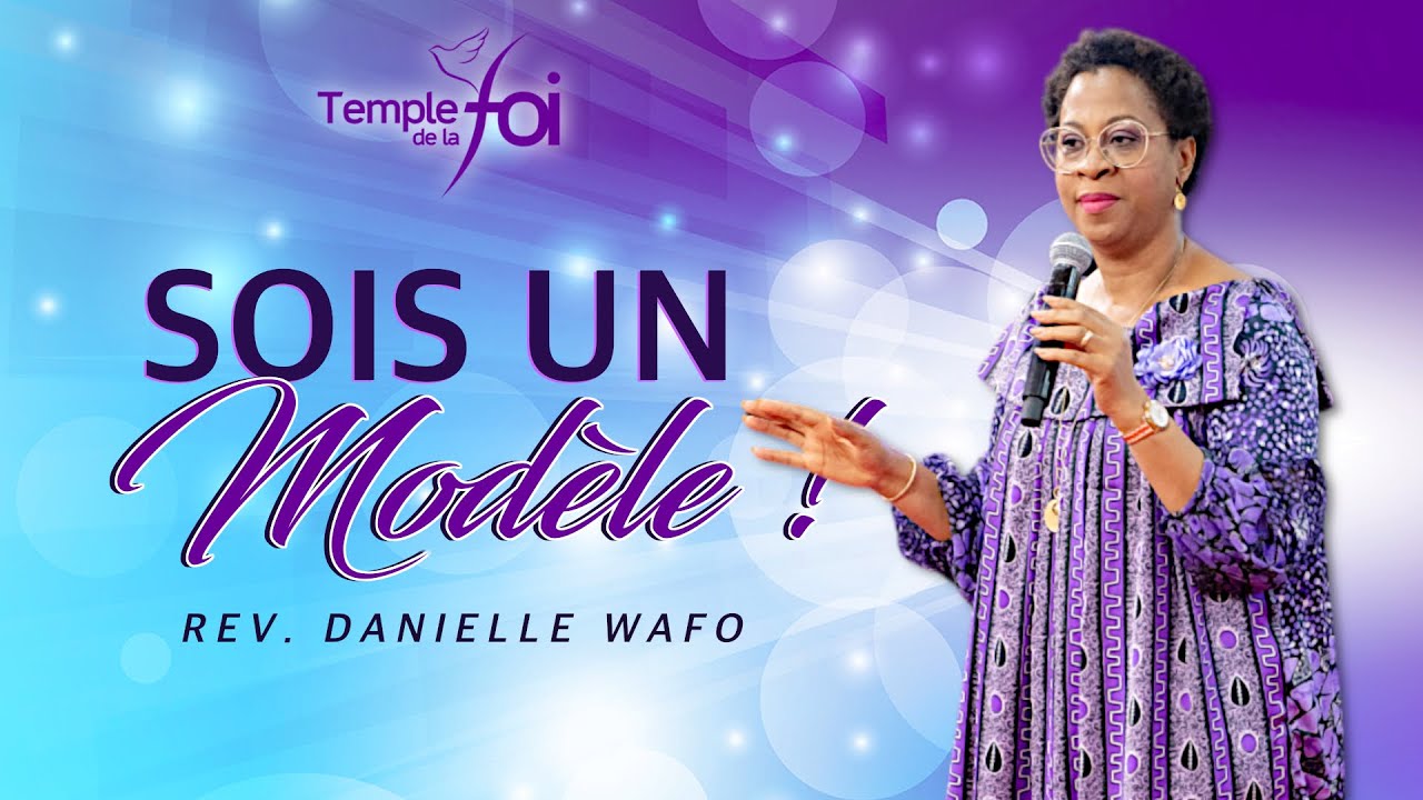 SOIS UN MODÈLE ! - DANIELLE WAFO