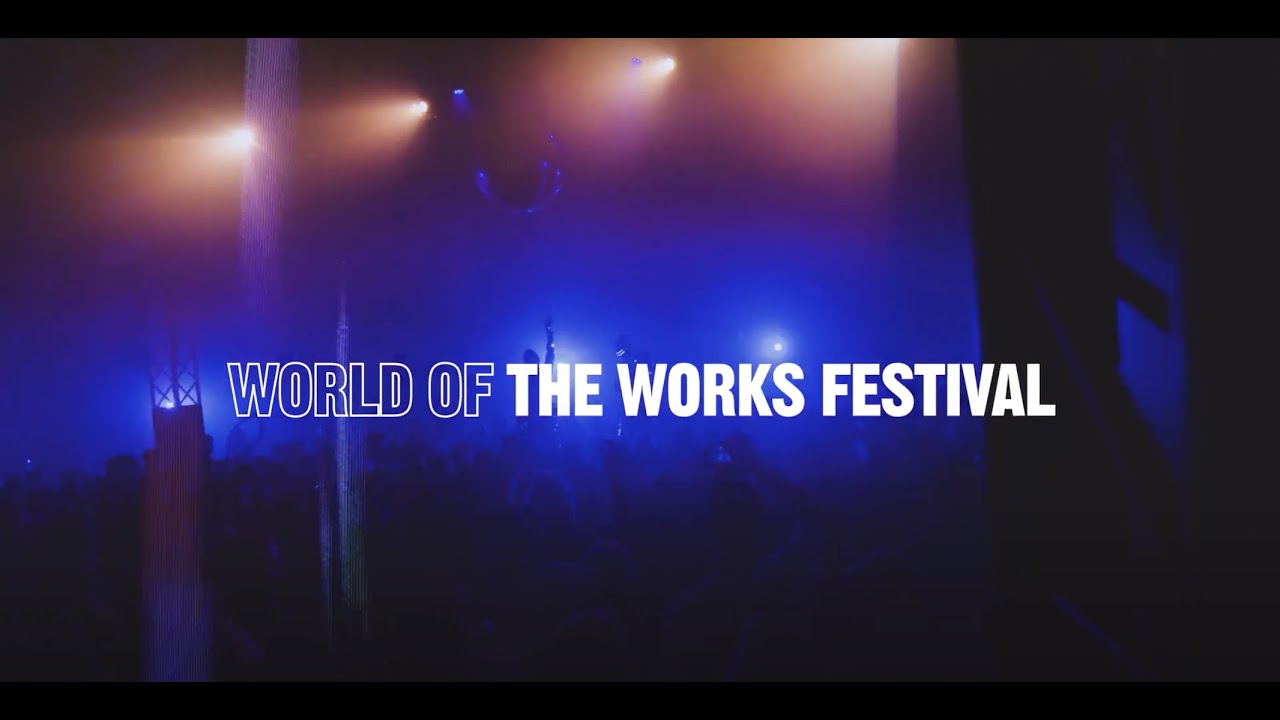 World of The Works Festival - Aftermovie