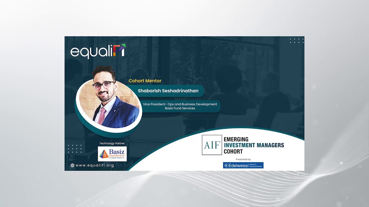 Basiz Session | Emerging AIF Investment Managers Cohort