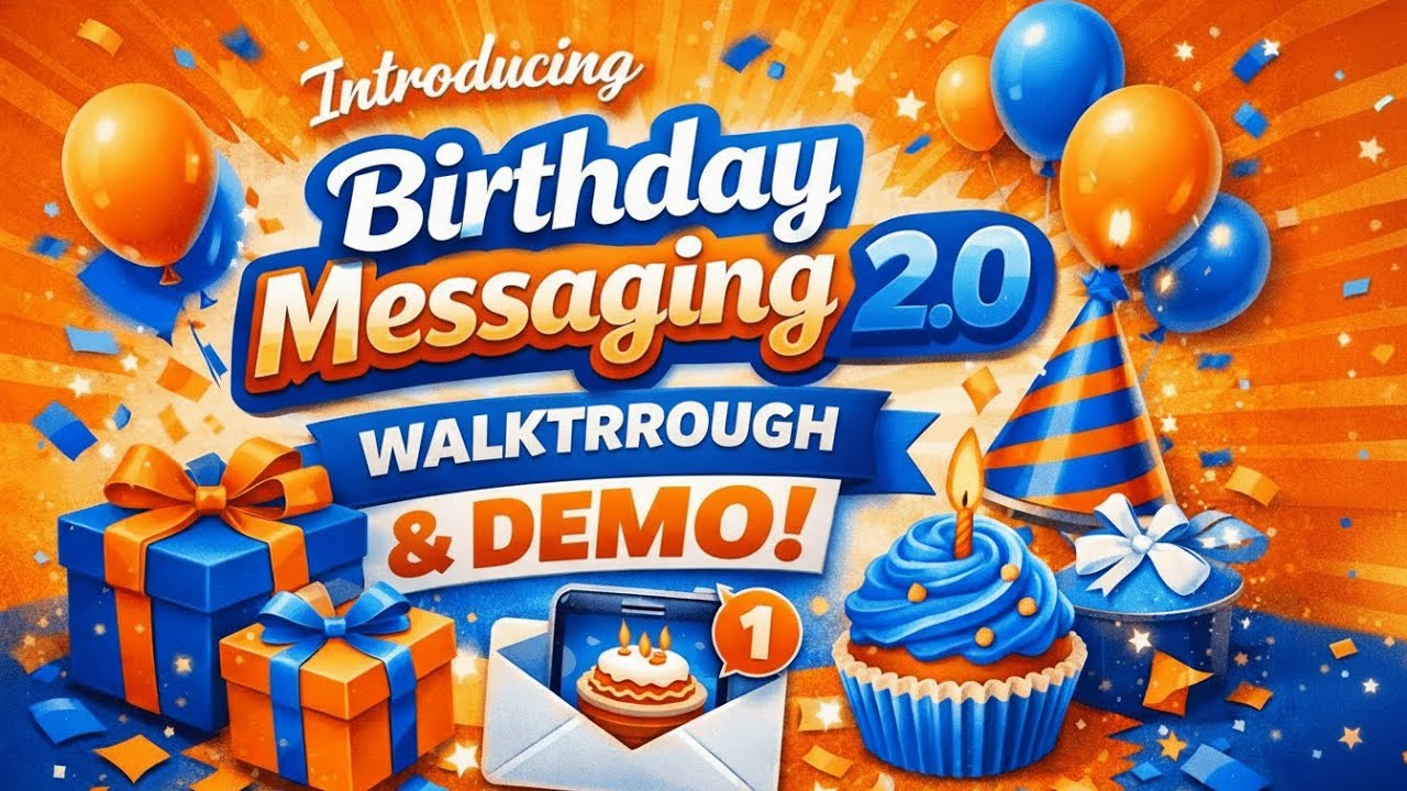 BirthdayMessaging 2 0 Walkthrough & Demo