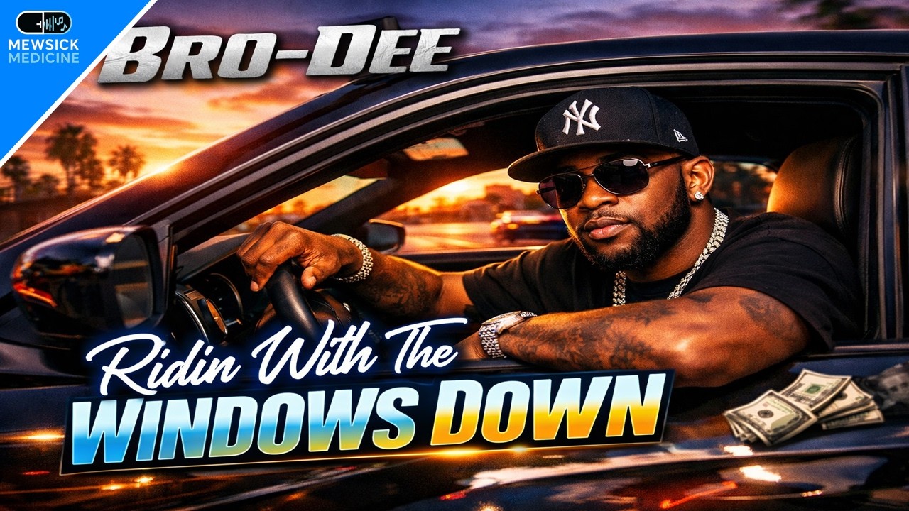 Bro-Dee - Ridin' With The Windows Down