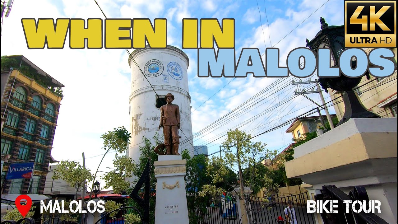 [4K] When in Malolos | 