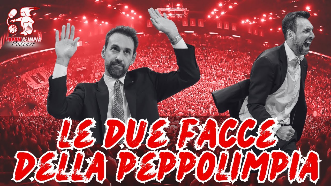 ForumOlimpia Podcast - Ep. 2x14 - Le due facce della PeppOlimpia