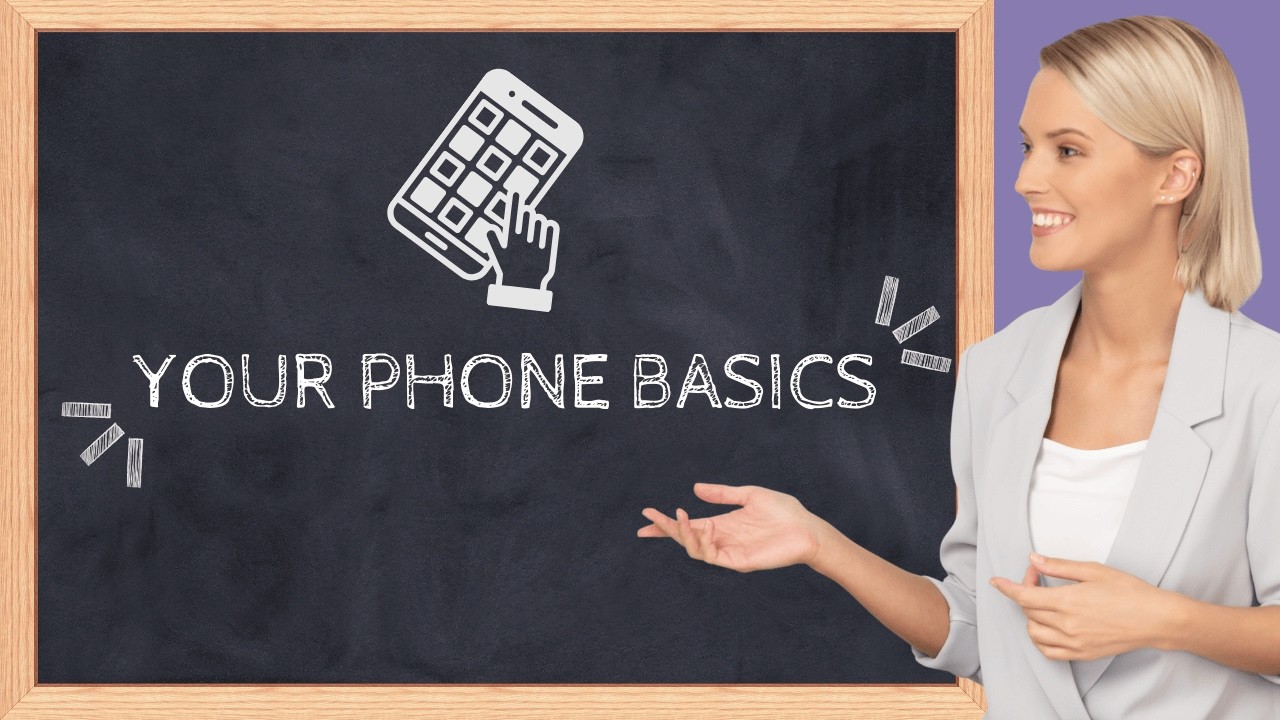Your Phone Basics buttons