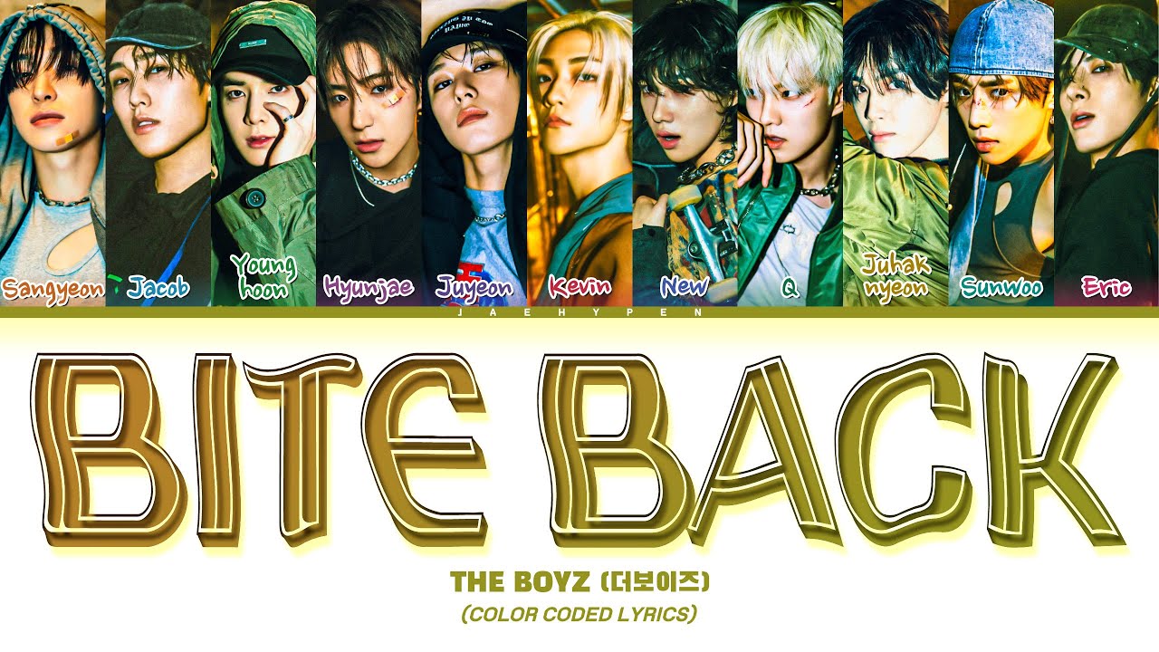THE BOYZ (더보이즈) - 'Bite Back' Lyrics (Color Coded Lyrics Eng/Rom/Han/가사)