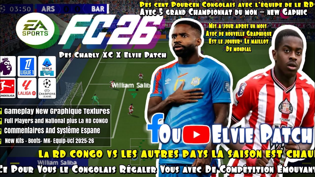 Du Nouveau🤯 EA SPORTS FC26 BY #SOY_CHARLY version Elvie Patch Est il y a l'equipe National de la RDC
