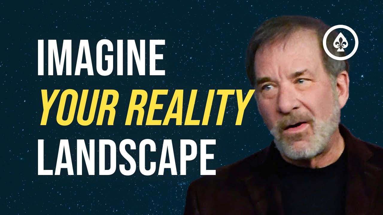 Imagine your Reality Landscape