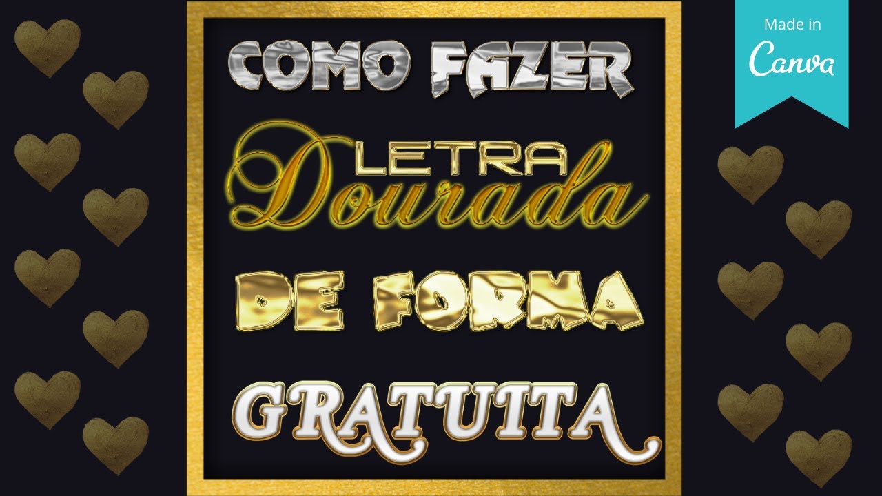 LETRA DOURADA NO CANVA