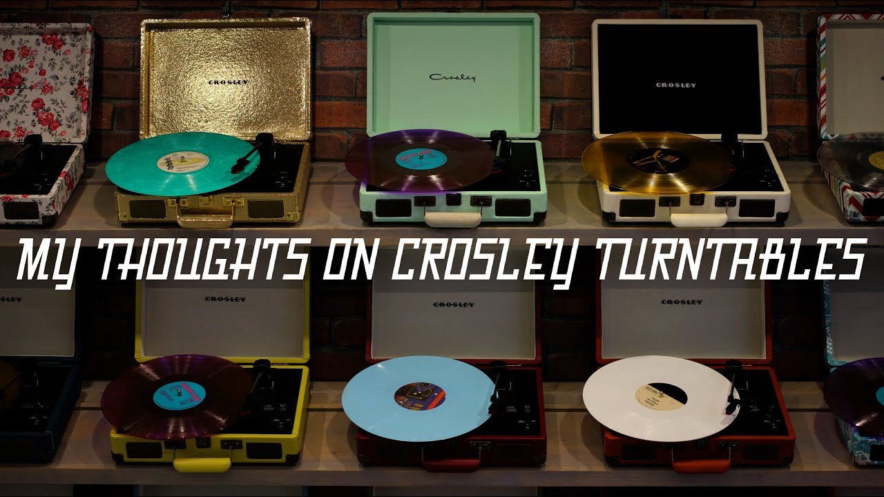MY THOUGHTS ON CROSLEY TURNTABLES - Don&rsquo;t humiliate the young ones!