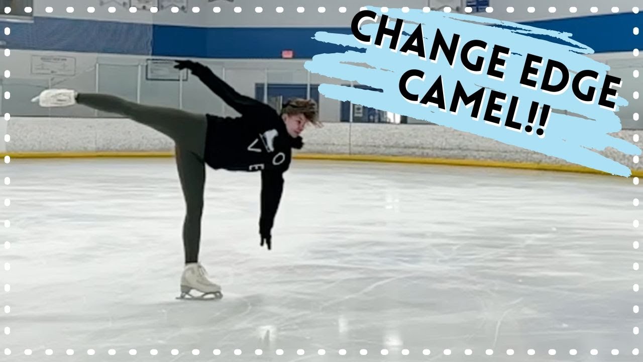 How To Do A Change Edge Camel! - Figure Skating Tutorial