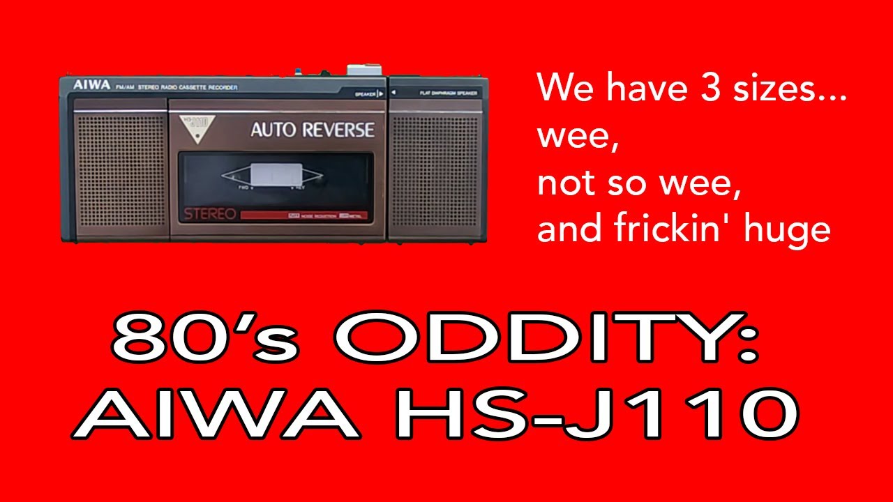 80's Oddity: The Aiwa HS-J110 - #IJDM164