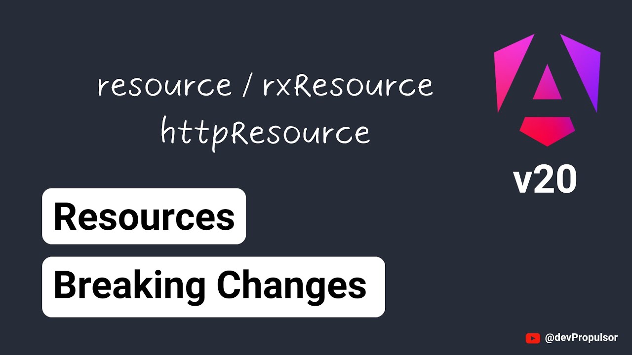 [Angular v20] 2- resource/rxResource,  