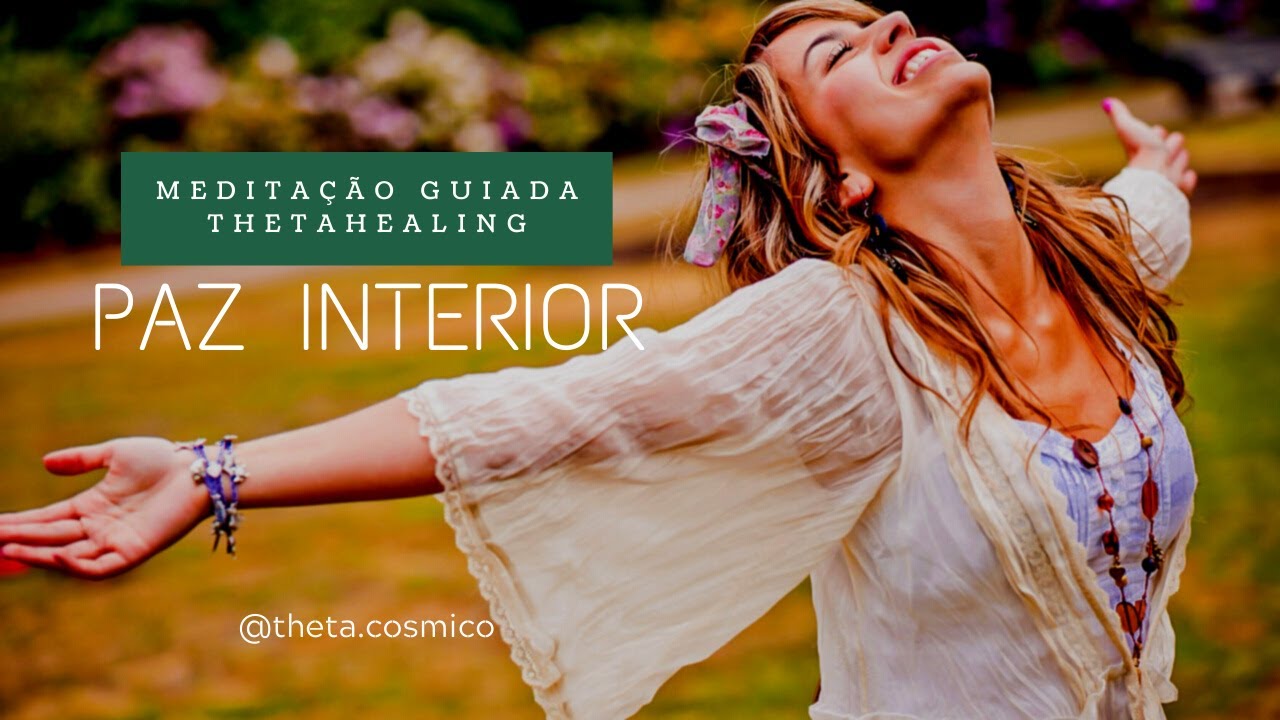 PAZ INTERIOR | Meditação de ThetaHealing® | Ohana Waltrick