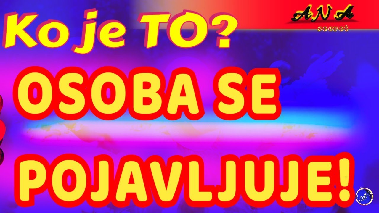 OSOBA SE POJAVLJUJE! Opis, Emocije Detaljnije 