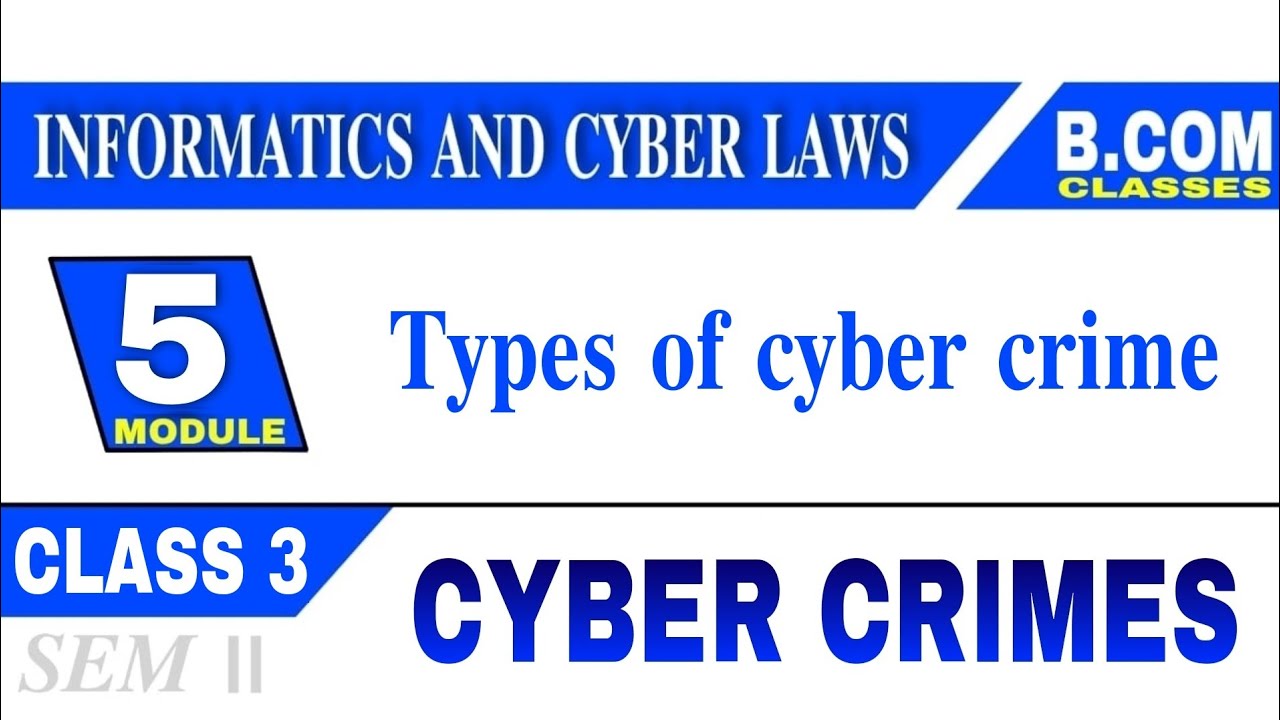 Cyber Crimes|Types of Cyber Crimes Malayalam|Informatics and Cyber Law