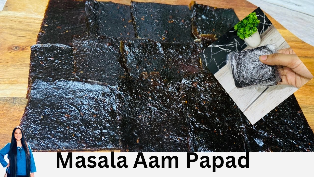 khatta Meetha Masala Aam Papad| Masala Aam Papad Receipe |खट्टा-मीठा मसाला आम पापड़ बनाने की विधि