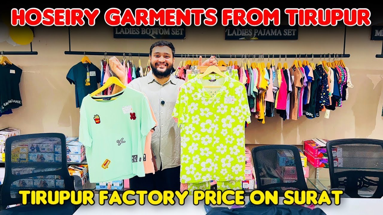 HOSIERY GARMENT MANUFACTURER FROM TIRUPPUR IN SURAT