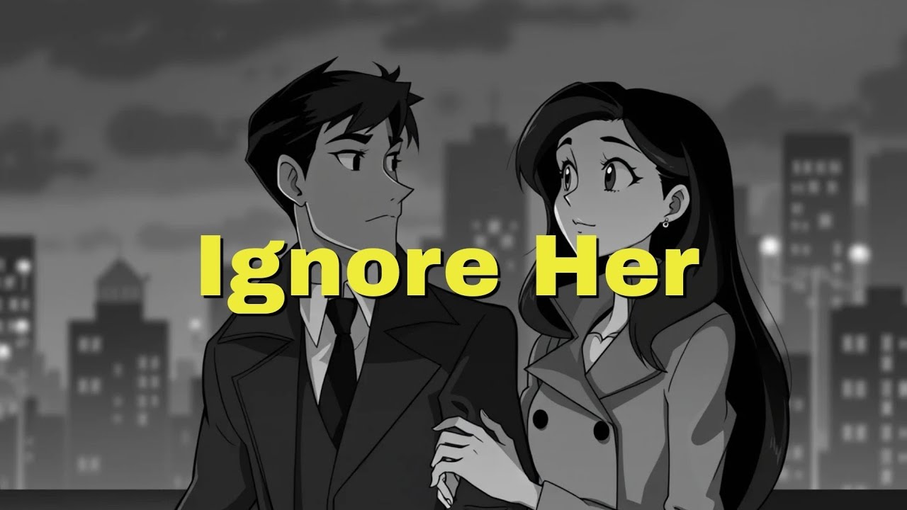 Why Ignoring Her Works (But Only If You Do It Right)