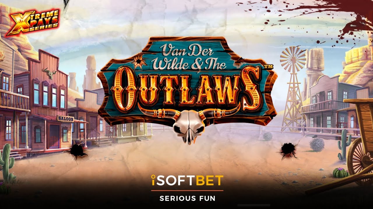 Van Der Wilde and the Outlaws with Bonus Feature Slot Game