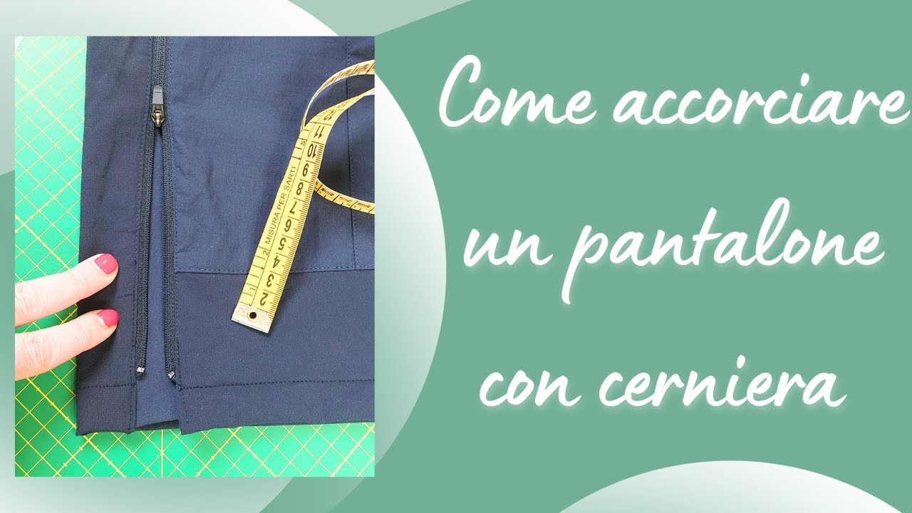 Orlo con cerniera! Come accorciare un pantalone quando sul fondo abbiamo una cerniera?